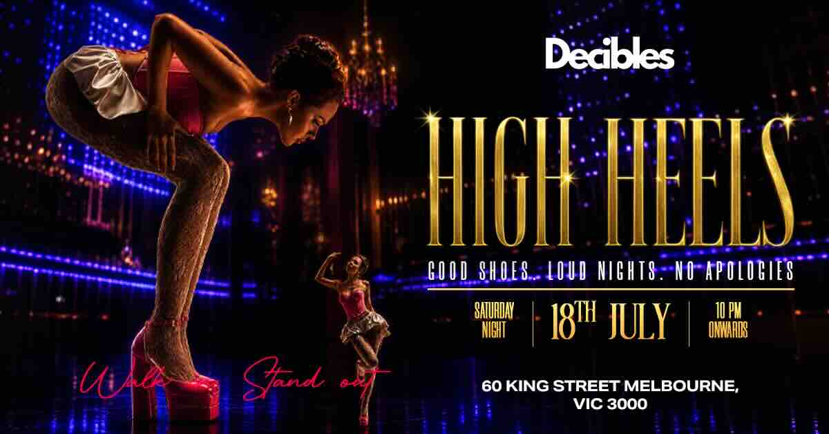 High Heels at Decibles