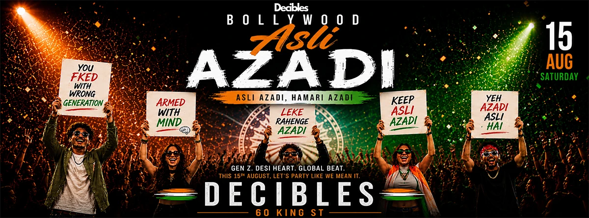 'BOLLYWOOD ASLI AZADI' At Decibles, Melbourne