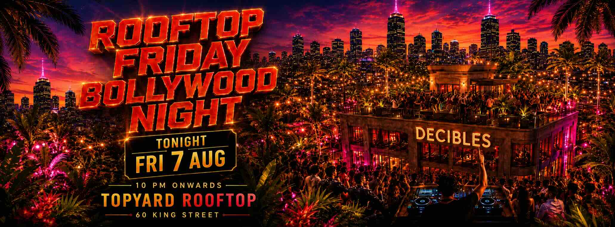 'Welcome To The Jungle' Bollytech Rooftop Party at Decibles, Melbourne
